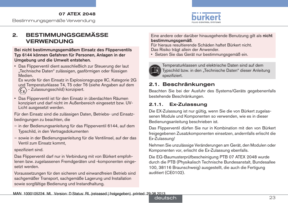 Bestimmungsgemässe verwendung, Beschränkungen, Bestimmungsgemäße | Verwendung | Burkert Type 6144 User Manual | Page 23 / 58