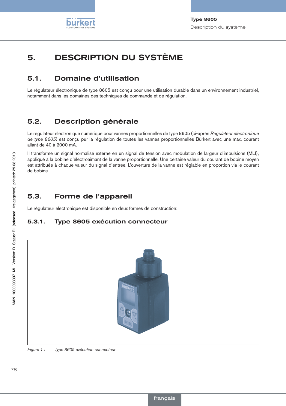 Description du système, Domaine d’utilisation, Description générale | Forme de l’appareil, Type 8605 exécution connecteur | Burkert Type 8605 User Manual | Page 78 / 108