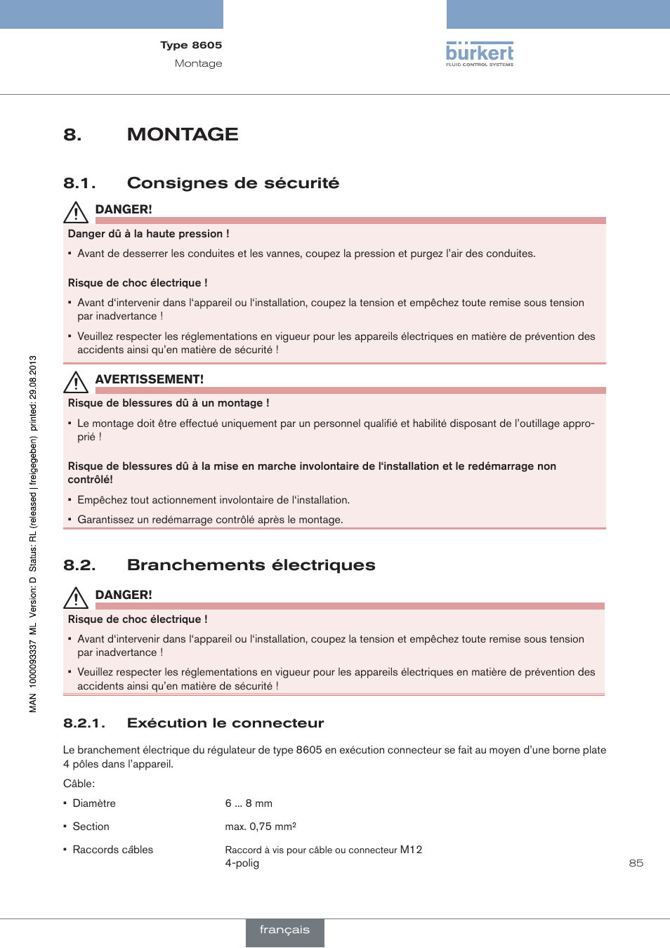 Montage, Consignes de sécurité, Branchements électriques | Exécution le connecteur | Burkert Type 8605 User Manual | Page 85 / 108