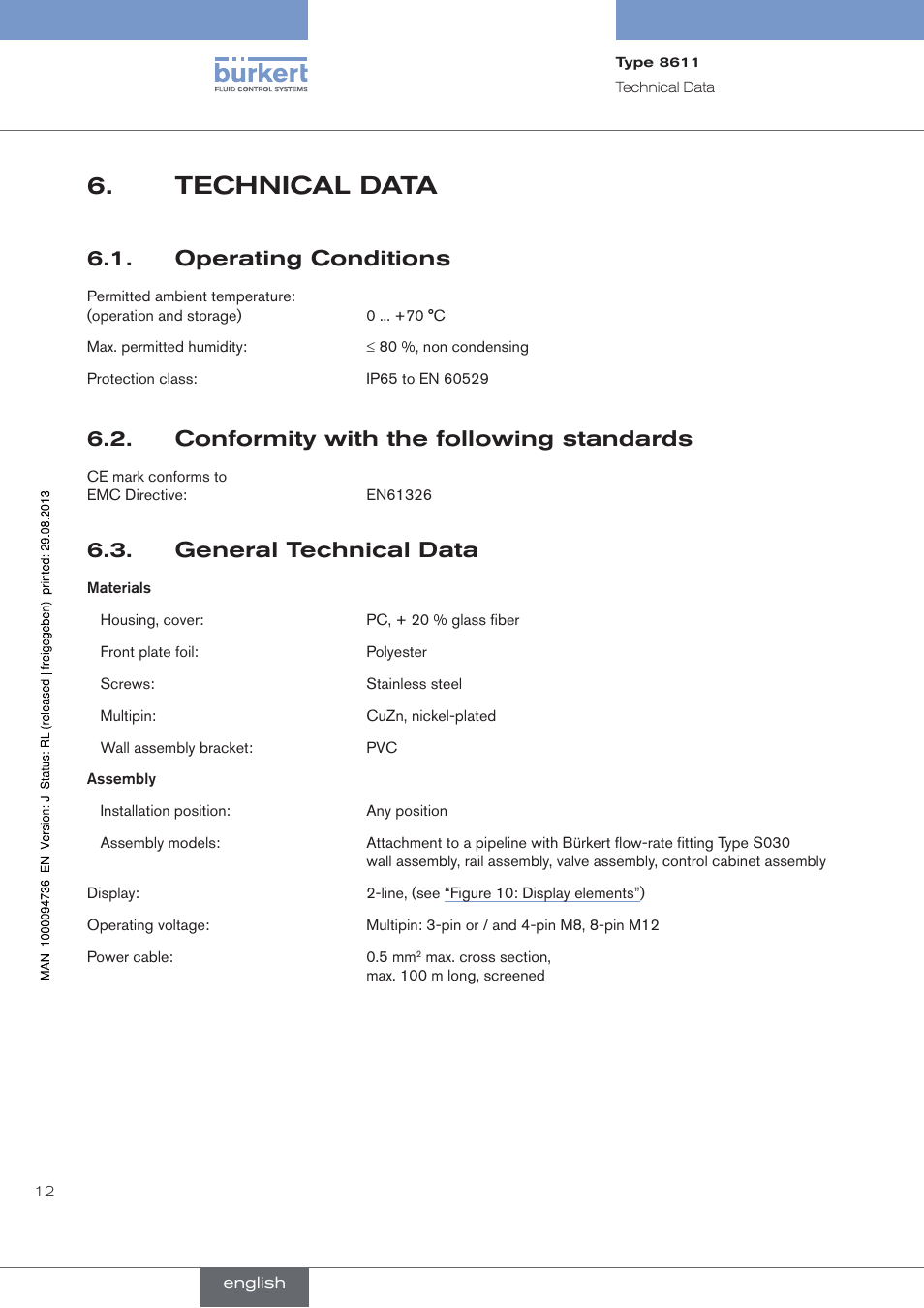 Technical data, Operating conditions, Conformity with the following standards | General technical data | Burkert Type 8611 User Manual | Page 12 / 102