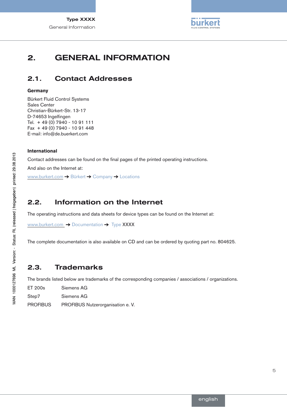 General information, Contact addresses, Information on the internet | Trademarks, General information 2, Contact addresses 2.1, Information on the internet 2.2, Trademarks 2.3 | Burkert Type 8716 User Manual | Page 5 / 34