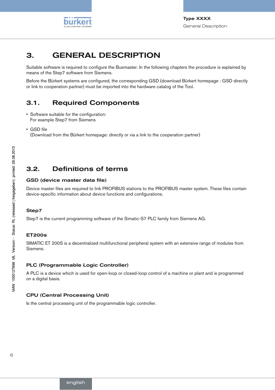 General description, Required components, Definitions of terms | General description 3, Required components 3.1, Definitions of terms 3.2 | Burkert Type 8716 User Manual | Page 6 / 34