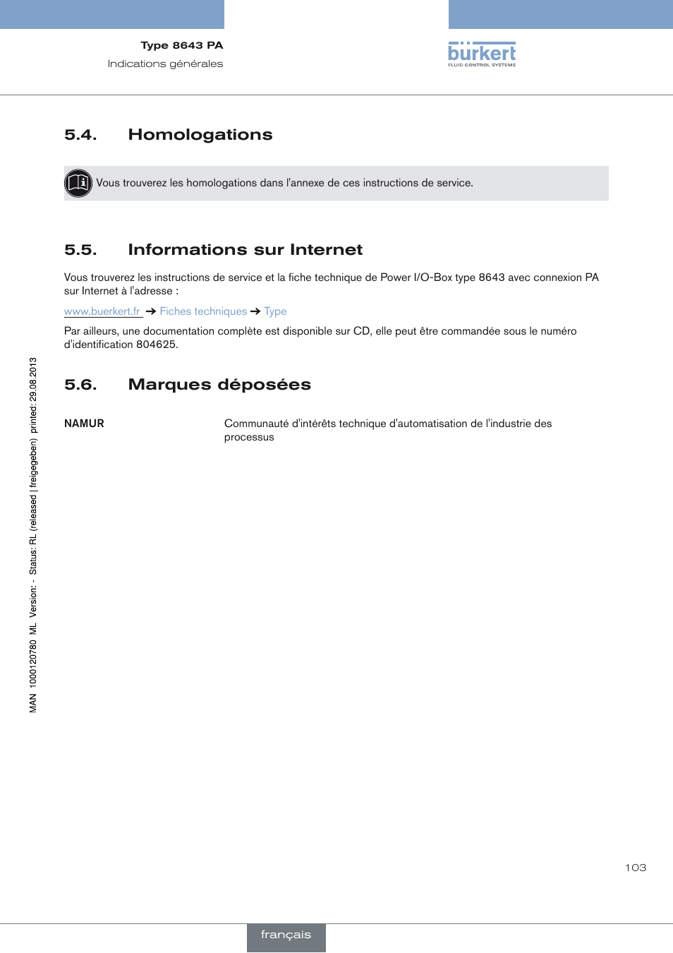 Homologations, Informations sur internet, Marques déposées | Homologations 5.4, Informations sur internet 5.5, Marques déposées 5.6 | Burkert Type 8643 User Manual | Page 103 / 162