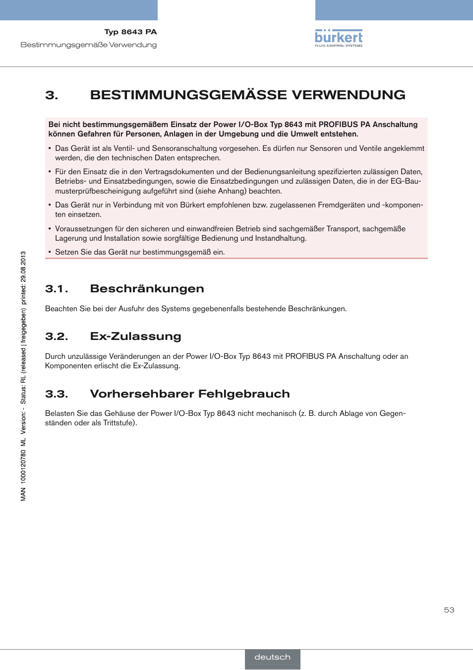 Bestimmungsgemässe verwendung, Beschränkungen, Ex-zulassung | Vorhersehbarer fehlgebrauch, Bestimmungsgemässe verwendung 3, Beschränkungen 3.1, Ex-zulassung 3.2, Vorhersehbarer fehlgebrauch 3.3 | Burkert Type 8643 User Manual | Page 53 / 162