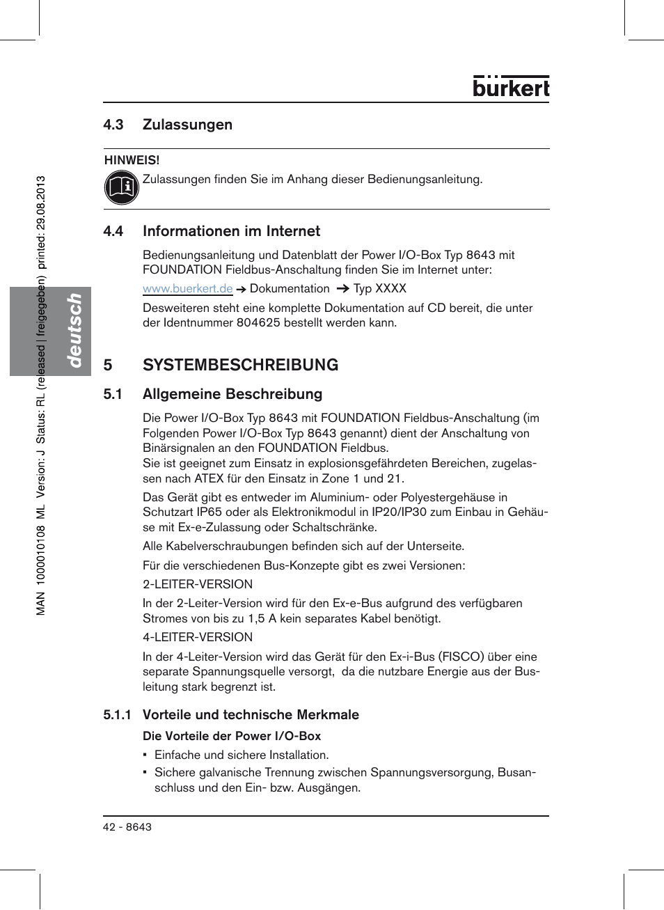 3 zulassungen, 4 informationen im internet, 5 systembeschreibung | 1 allgemeine beschreibung, Deutsch, 5systembeschreibung | Burkert Type 8643 User Manual | Page 42 / 124