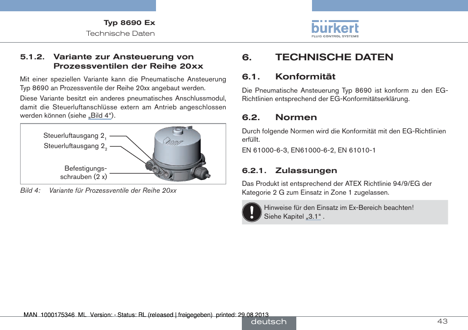 Technische daten, Konformität 6.2. normen, Sche daten“ beschrieben | In den „6. technische daten“ und in „3.1 | Burkert Type 8690 User Manual | Page 43 / 100