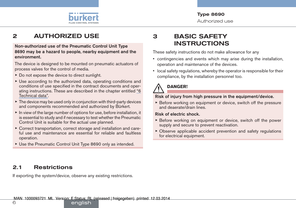 2 authorized use, 1 restrictions, 3 basic safety instructions | 2authorized use, 3basic safety instructions | Burkert Type 8690 User Manual | Page 6 / 88