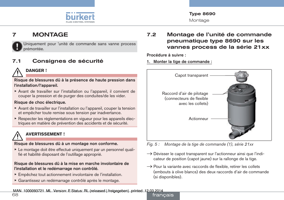 7 montage, 1 consignes de sécurité 7.2, Montage de l’unité de commande pneumatique | Type 8690 sur les vannes process de la série 21xx, 7montage | Burkert Type 8690 User Manual | Page 68 / 88