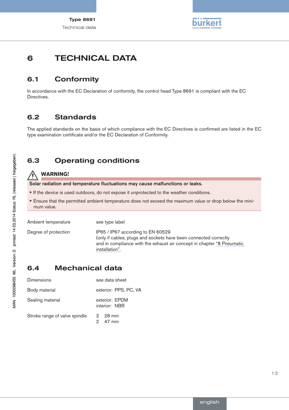 Technical data, Conformity, Standards | Operating conditions, Mechanical data, 6technical data, 1 conformity, 2 standards, 3 operating conditions, 4 mechanical data | Burkert Type 8691 User Manual | Page 13 / 184