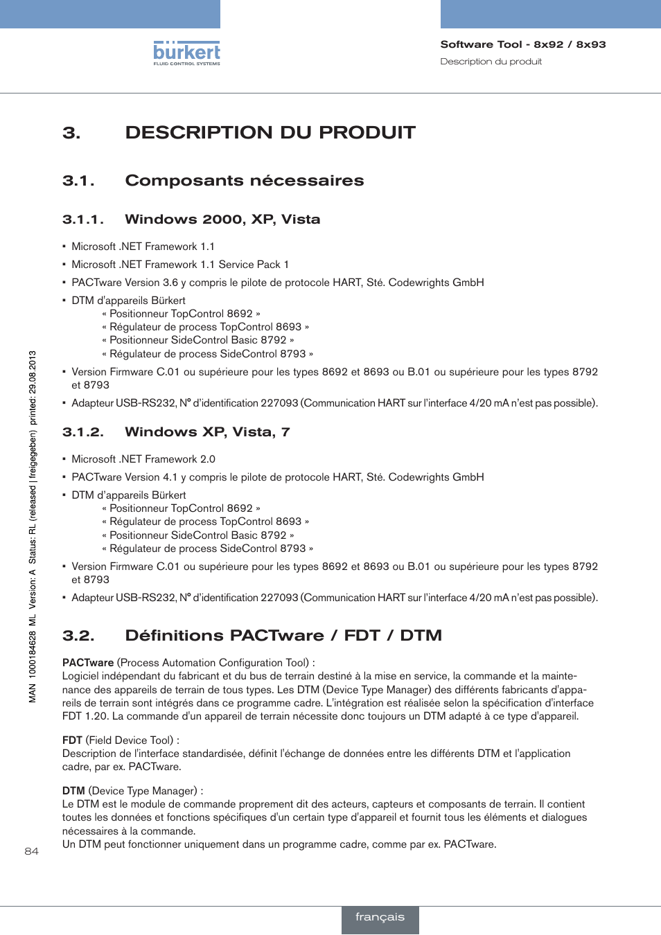 Description du produit, Composants nécessaires, Windows 2000, xp, vista | Windows xp, vista, 7, Définitions pactware / fdt / dtm | Burkert Type 8793 User Manual | Page 84 / 118