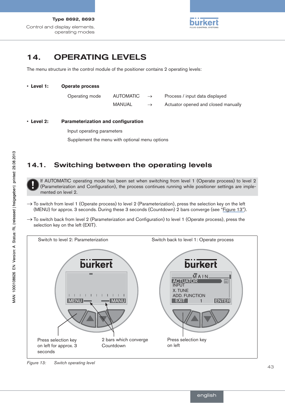 Operating.levels, . switching.between.the.operating.levels, Operating levels | Switching between the operating levels | Burkert Type 8693 User Manual | Page 43 / 260