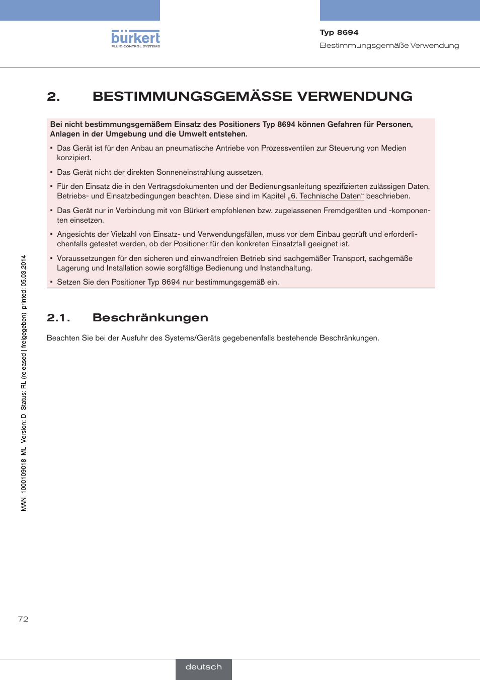 Bestimmungsgemässe verwendung, Beschränkungen, Vorhersehbarer fehlgebrauch | Burkert Type 8694 User Manual | Page 72 / 196