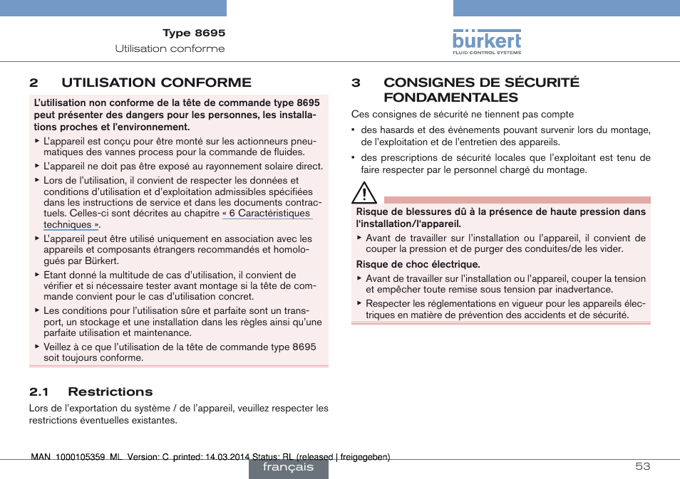 2 utilisation conforme, 1 restrictions, 3 consignes de sécurité fondamentales | Burkert Type 8695 User Manual | Page 53 / 76