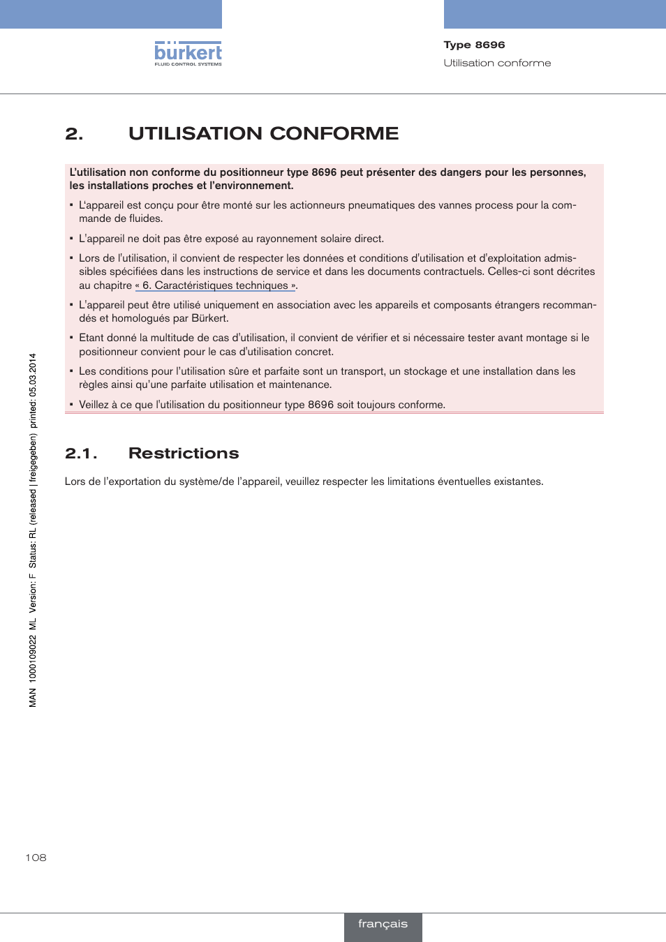 Utilisation conforme, Restrictions | Burkert Type 8696 User Manual | Page 108 / 154