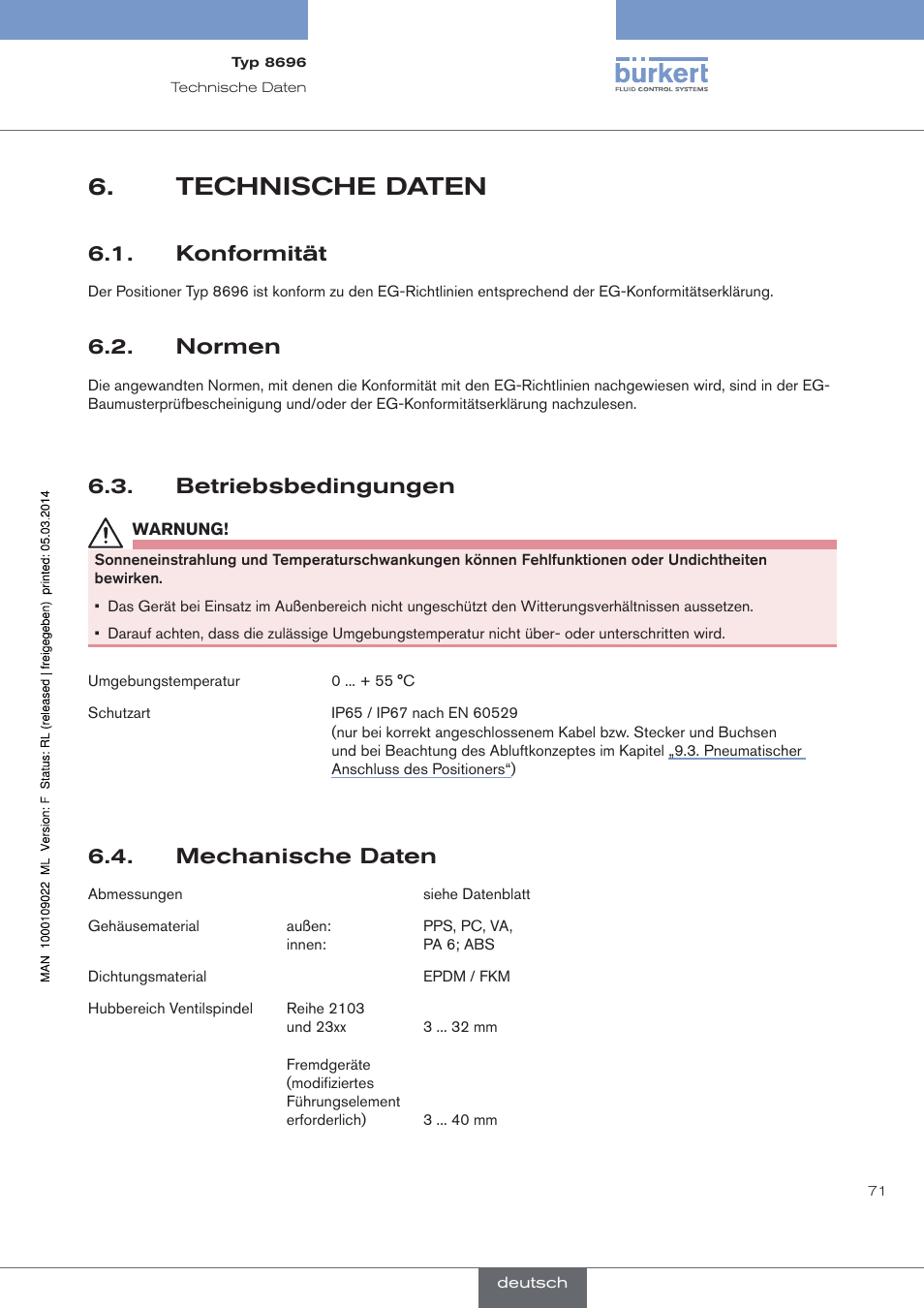 Technische daten, Konformität, Normen | Betriebsbedingungen, Mechanische daten | Burkert Type 8696 User Manual | Page 71 / 154