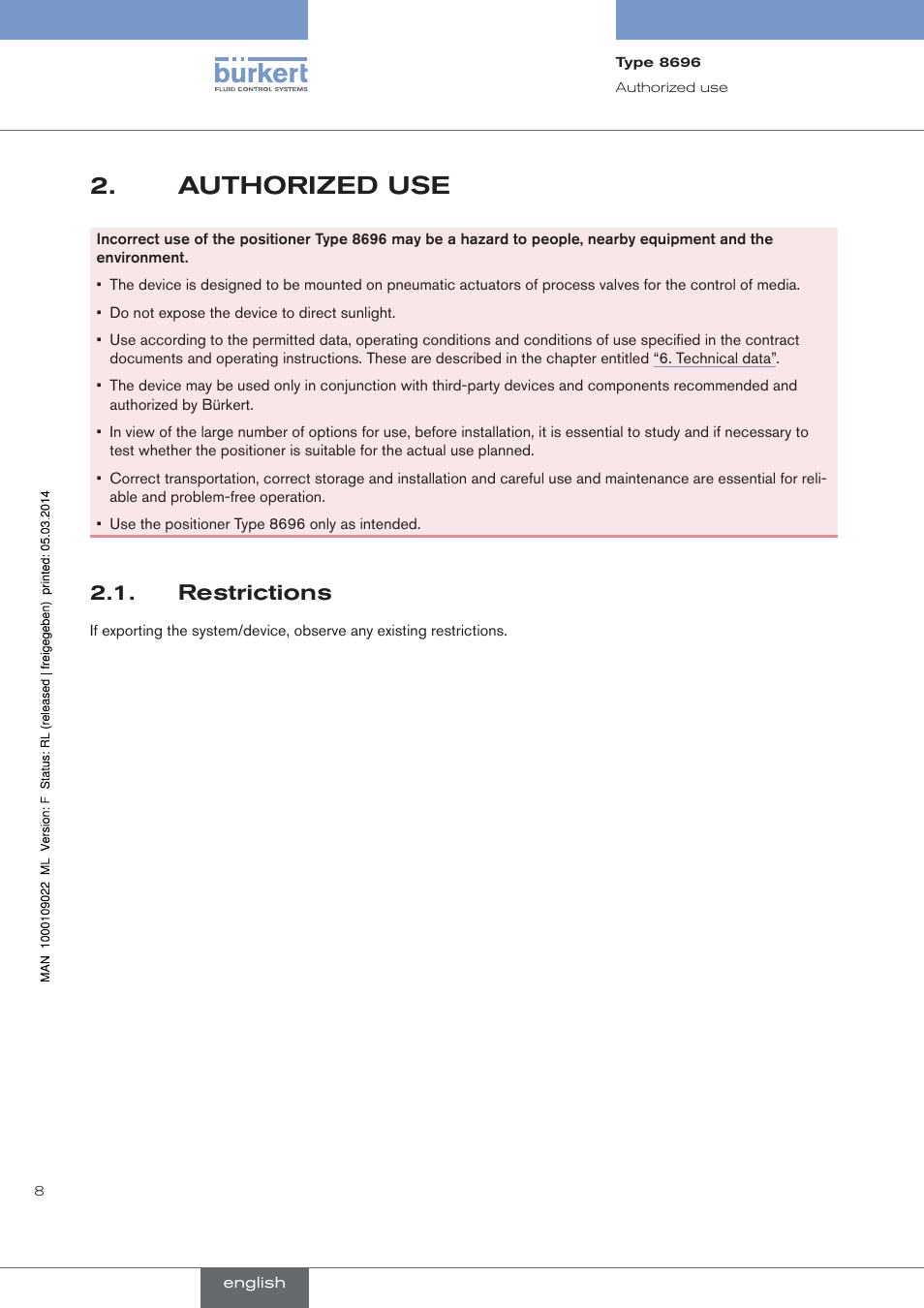 Authorized use, Restrictions | Burkert Type 8696 User Manual | Page 8 / 154