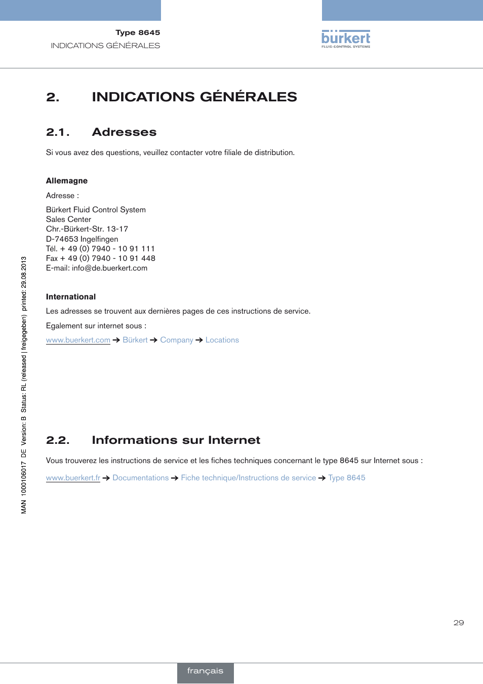 Indications générales, Adresses, Informations sur internet | Indications générales 2, Adresses 2.1, Informations sur internet 2.2 | Burkert Type 8645 User Manual | Page 29 / 40