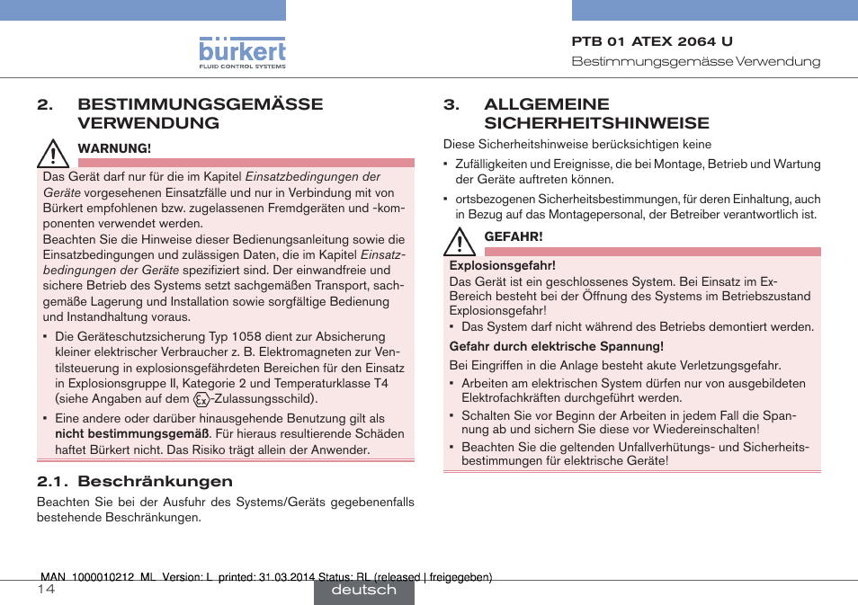 Bestimmungsgemässe verwendung, Beschränkungen, Allgemeine sicherheitshinweise | Burkert Type 1058 User Manual | Page 14 / 31