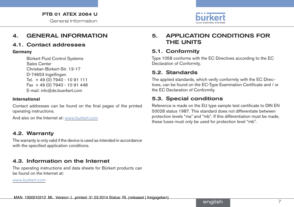 General information, Application conditions for the units, Conformity 5.2. standards 5.3. special conditions | Burkert Type 1058 User Manual | Page 7 / 31