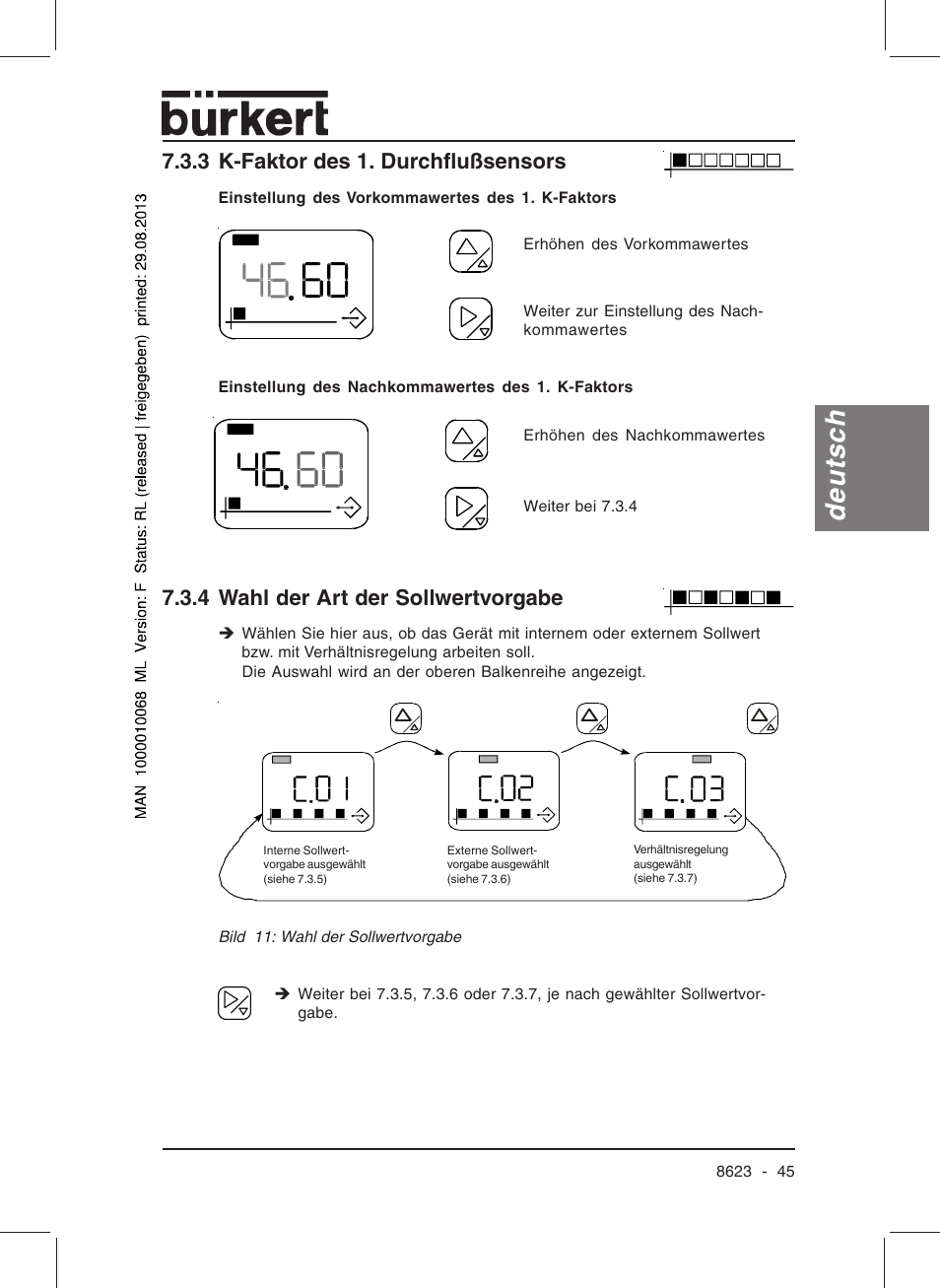 Deutsch, 3 k-faktor des 1. durchflußsensors, 4 wahl der art der sollwertvorgabe | Burkert Type 8623 User Manual | Page 47 / 90