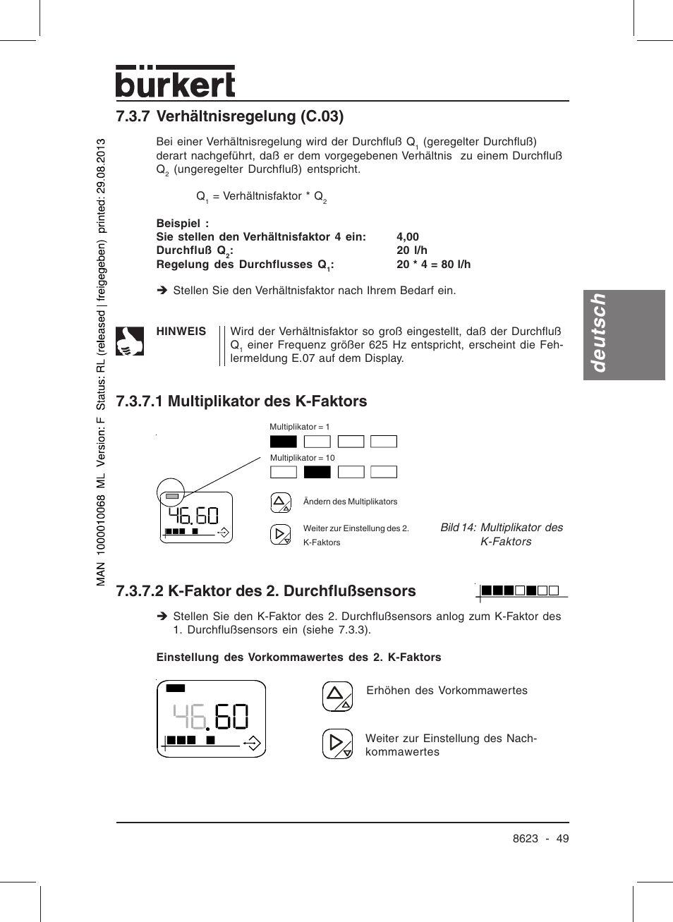 Deutsch, 7 verhältnisregelung (c.03), 1 multiplikator des k-faktors | 2 k-faktor des 2. durchflußsensors | Burkert Type 8623 User Manual | Page 51 / 90