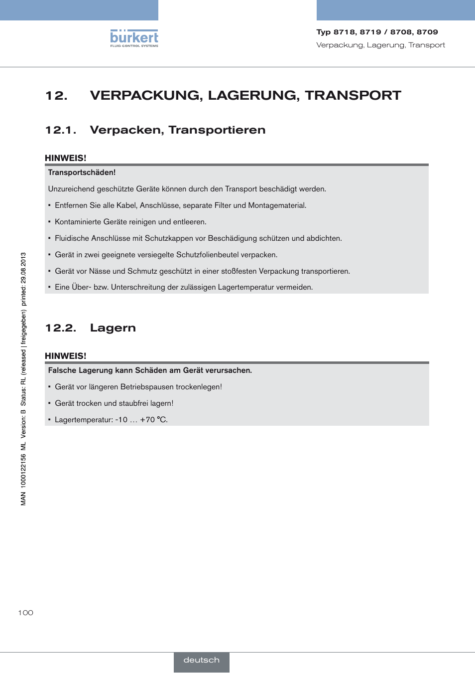 Verpackung, lagerung, transport, Verpacken, transportieren, Lagern | Verpackung, lagerung, transport 12, Lagern 12.2 | Burkert Type 8709 User Manual | Page 100 / 154