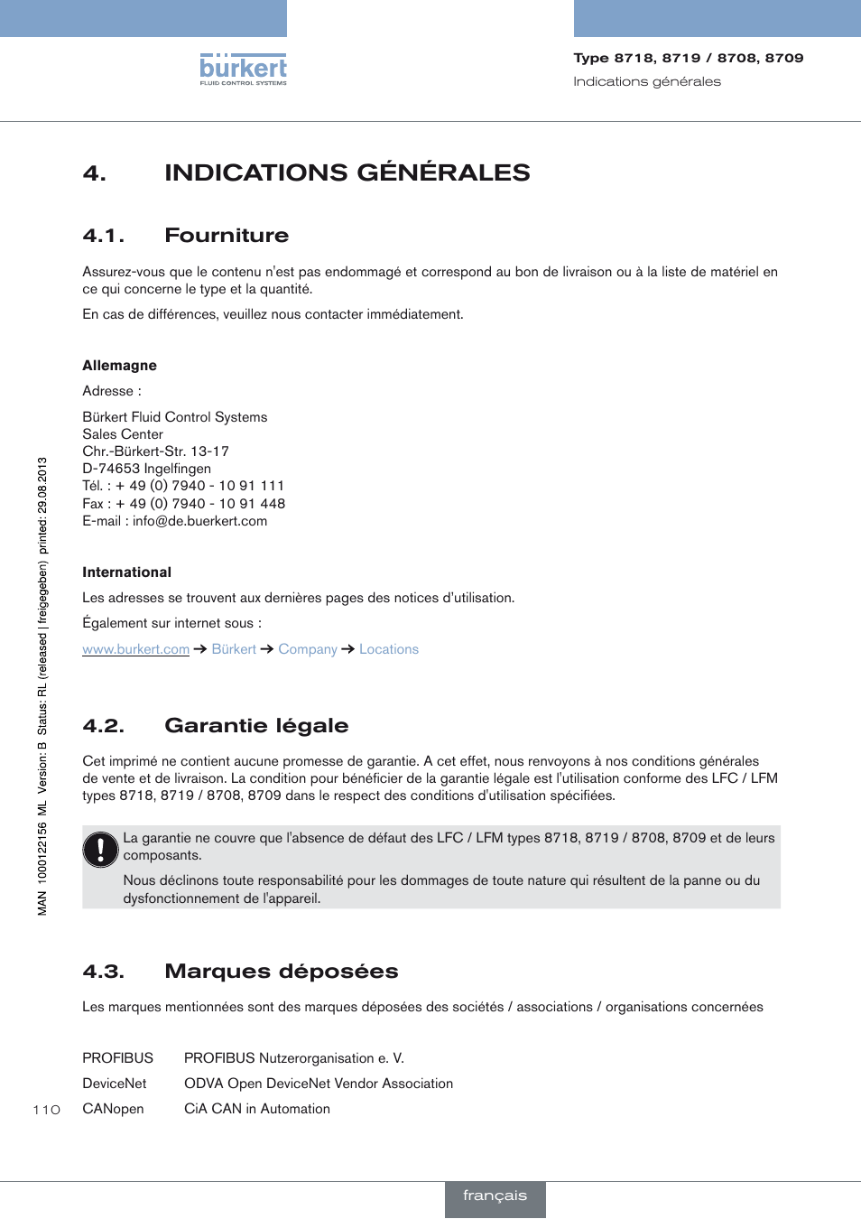 Indications générales, Fourniture, Garantie légale | Marques déposées, Indications générales 4, Fourniture 4.1, Garantie légale 4.2, Marques déposées 4.3 | Burkert Type 8709 User Manual | Page 110 / 154