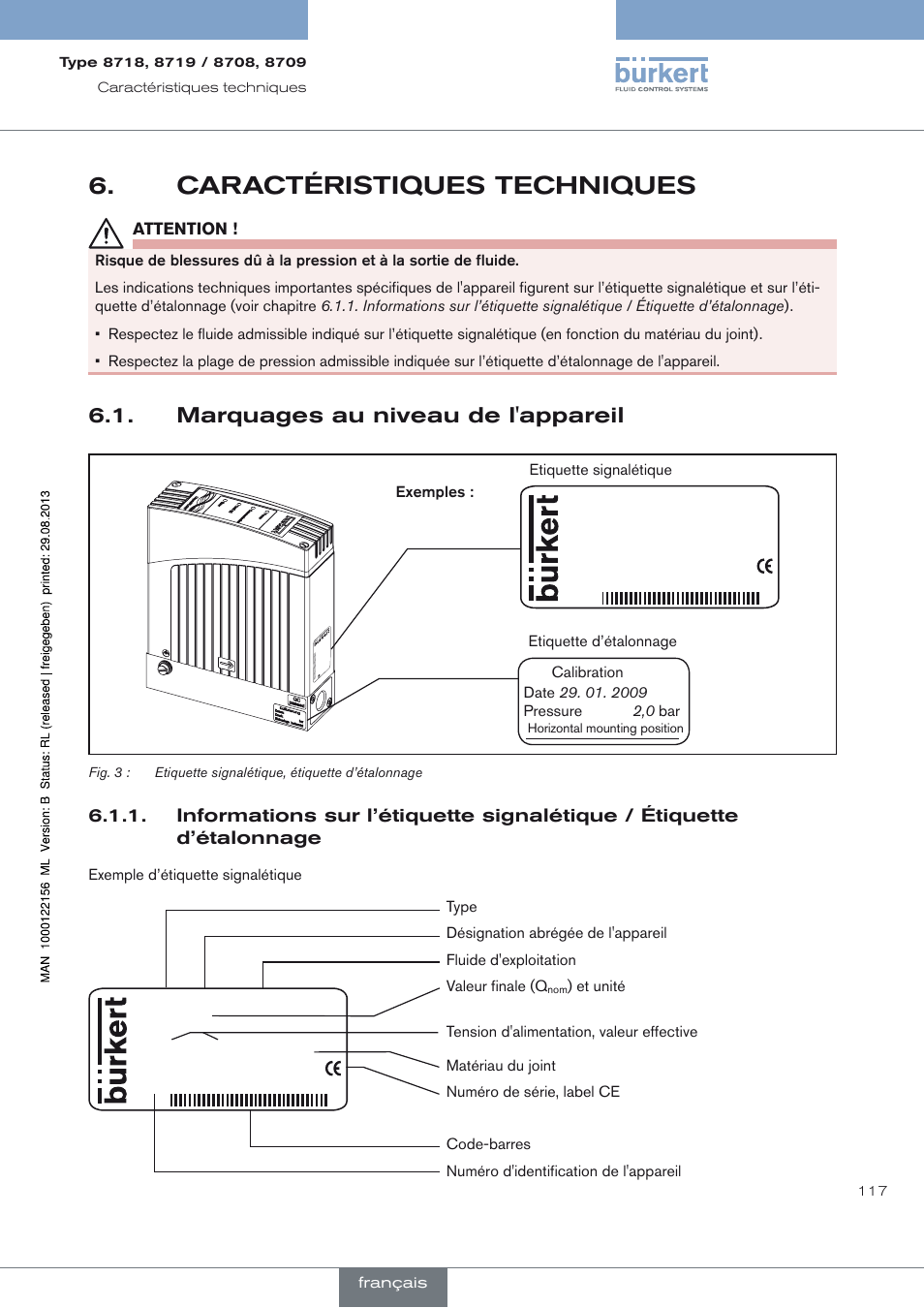 Caractéristiques techniques, Marquages au niveau de l'appareil, Caractéristiques techniques 6 | Marquages au niveau de l'appareil 6.1, 8719 lfc wasser | Burkert Type 8709 User Manual | Page 117 / 154