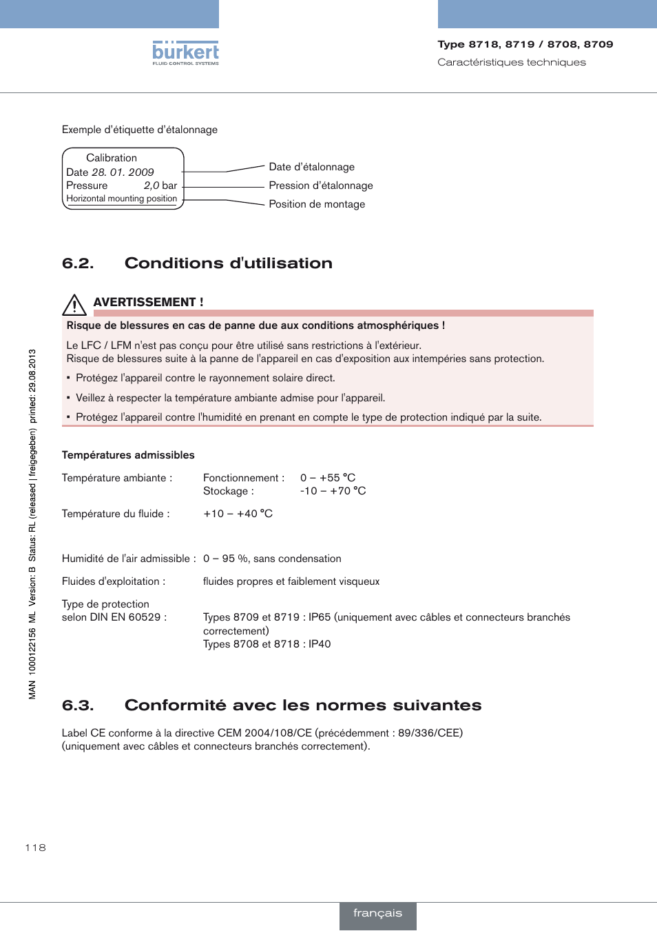 Conditions d'utilisation, Conformité avec les normes suivantes, Conditions d'utilisation 6.2 | Conformité avec les normes suivantes 6.3 | Burkert Type 8709 User Manual | Page 118 / 154