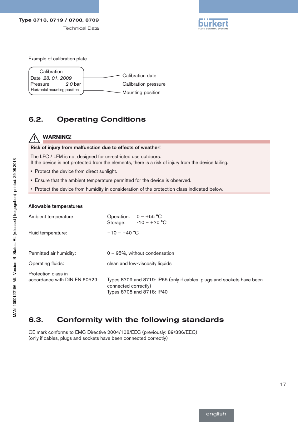 Operating conditions, Conformity with the following standards, Operating conditions 6.2 | Conformity with the following standards 6.3 | Burkert Type 8709 User Manual | Page 17 / 154