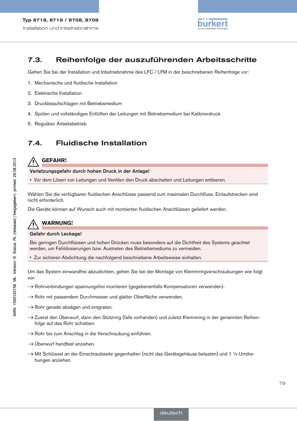 Reihenfolge der auszuführenden arbeitsschritte, Fluidische installation, Reihenfolge der auszuführenden arbeitsschritte 7.3 | Fluidische installation 7.4 | Burkert Type 8709 User Manual | Page 79 / 154