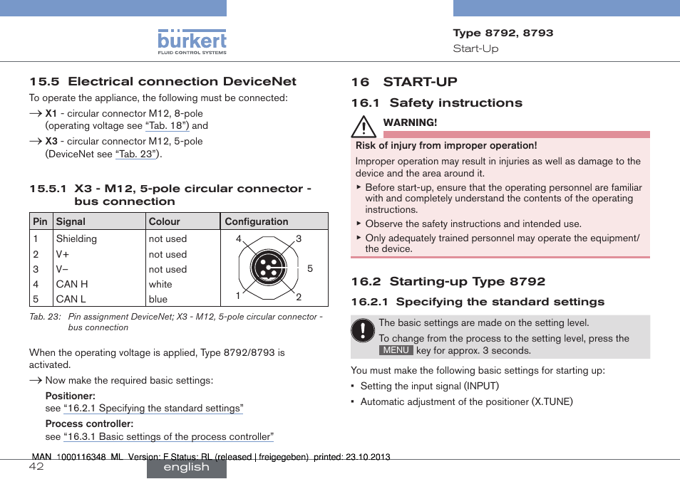 5 electrical connection devicenet, 16 start-up, 1 safety instructions 16.2 starting-up type 8792 | 1 specifying the standard settings | Burkert Type 8793 User Manual | Page 42 / 136