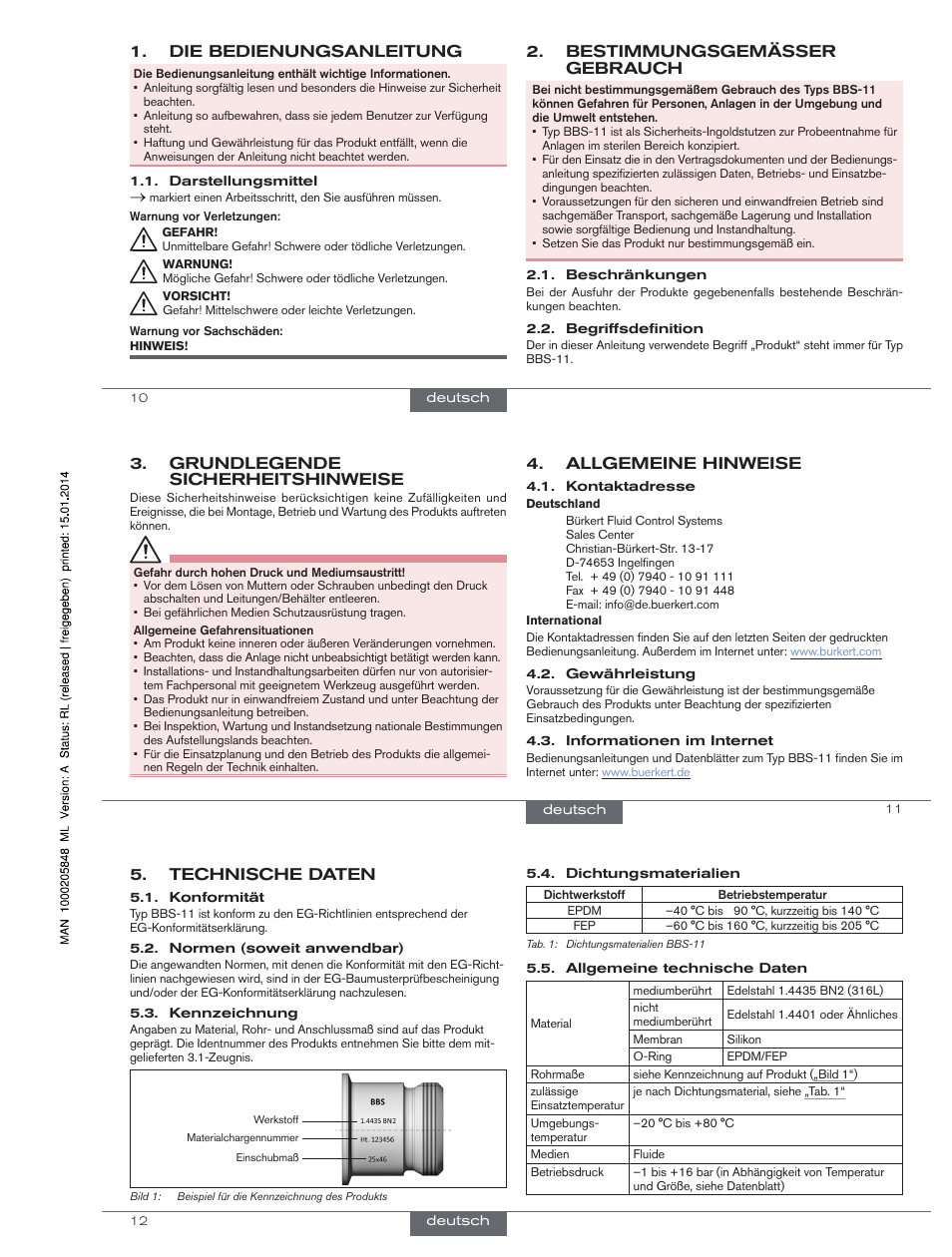 Die bedienungsanleitung, Bestimmungsgemässer gebrauch, Allgemeine hinweise | Grundlegende sicherheitshinweise, Technische daten | Burkert Type BBS-11 User Manual | Page 6 / 12