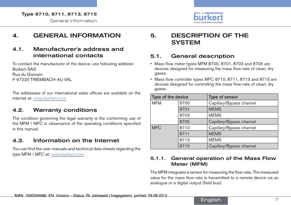 General information, Manufacturer's address and international contacts, Warranty conditions | Information on the internet, Description of the system, General description | Burkert Type 8715 User Manual | Page 7 / 52