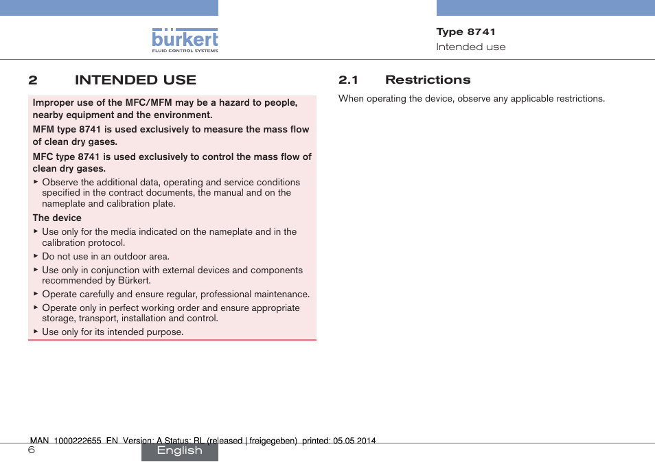 2 intended use, 1 restrictions, 2intended use | Burkert Type 8741 User Manual | Page 6 / 42