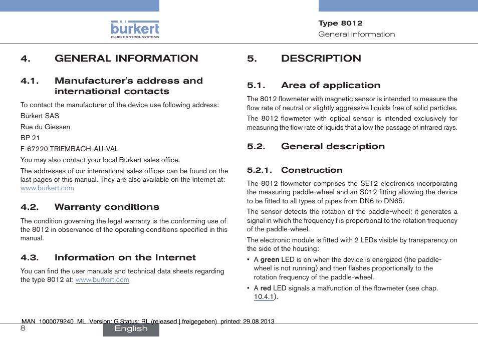 General information, Manufacturer's address and international contacts, Warranty conditions | Information on the internet, Description, Area of application, General description, Construction | Burkert Type 8012 User Manual | Page 8 / 136