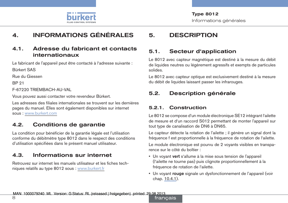 Informations générales, Adresse du fabricant et contacts internationaux, Conditions de garantie | Informations sur internet, Description, Secteur d‘application, Description générale, Construction | Burkert Type 8012 User Manual | Page 96 / 136