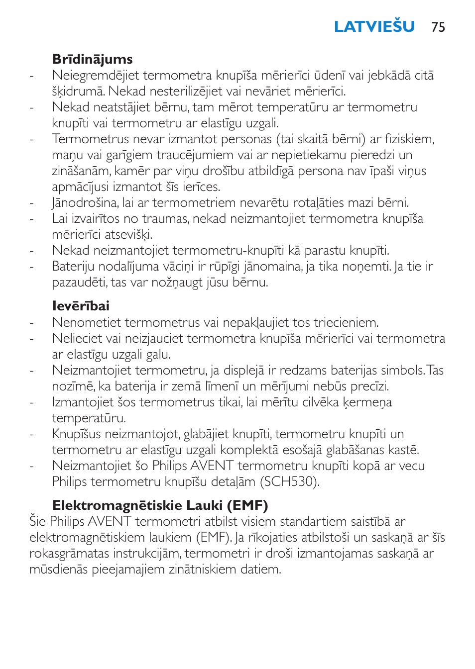 Brīdinājums, Ievērībai, Elektromagnētiskie lauki (emf) | Philips SCH540 User Manual | Page 75 / 144