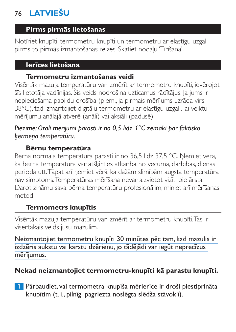 Termometru izmantošanas veidi, Bērnu temperatūra, Pirms pirmās lietošanas | Ierīces lietošana, Termometrs knupītis | Philips SCH540 User Manual | Page 76 / 144