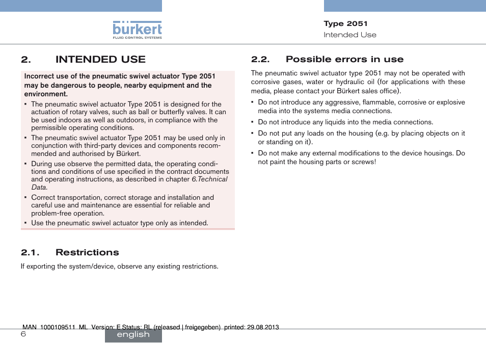 Intended use, Restrictions 2.2. possible errors in use, Intended use 2 | Burkert Type 2051 User Manual | Page 6 / 76