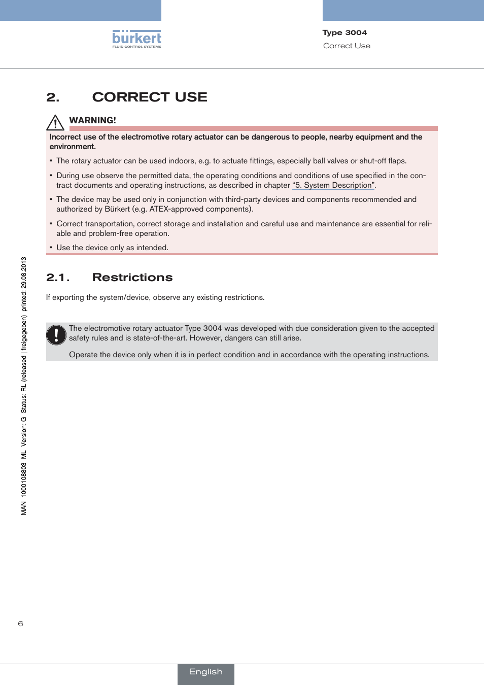 Correct use, Restrictions | Burkert Type 3004 User Manual | Page 6 / 118