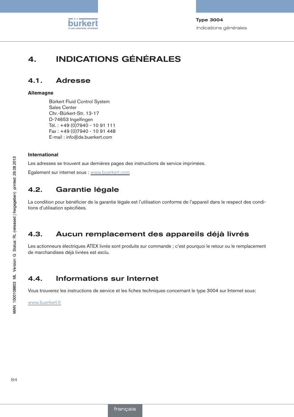 Indications générales, Adresse, Garantie légale | Aucun remplacement des appareils déjà livrés, Informations sur internet | Burkert Type 3004 User Manual | Page 84 / 118