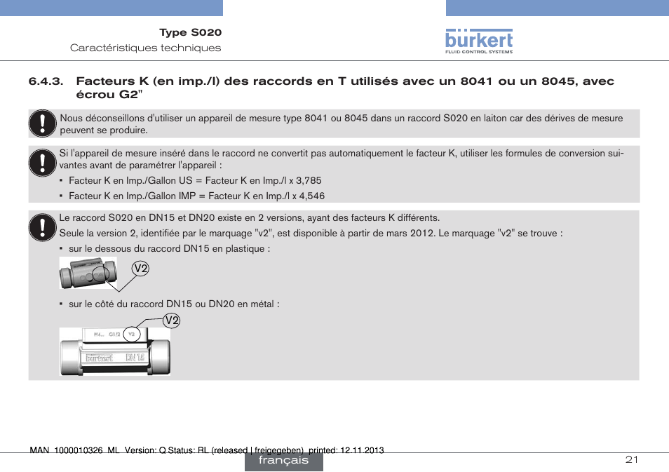 Facteurs k (en imp./l) des raccords en t utilisés, Avec un 8041 ou un 8045, avec écrou g2 | Burkert Type S020 User Manual | Page 105 / 130