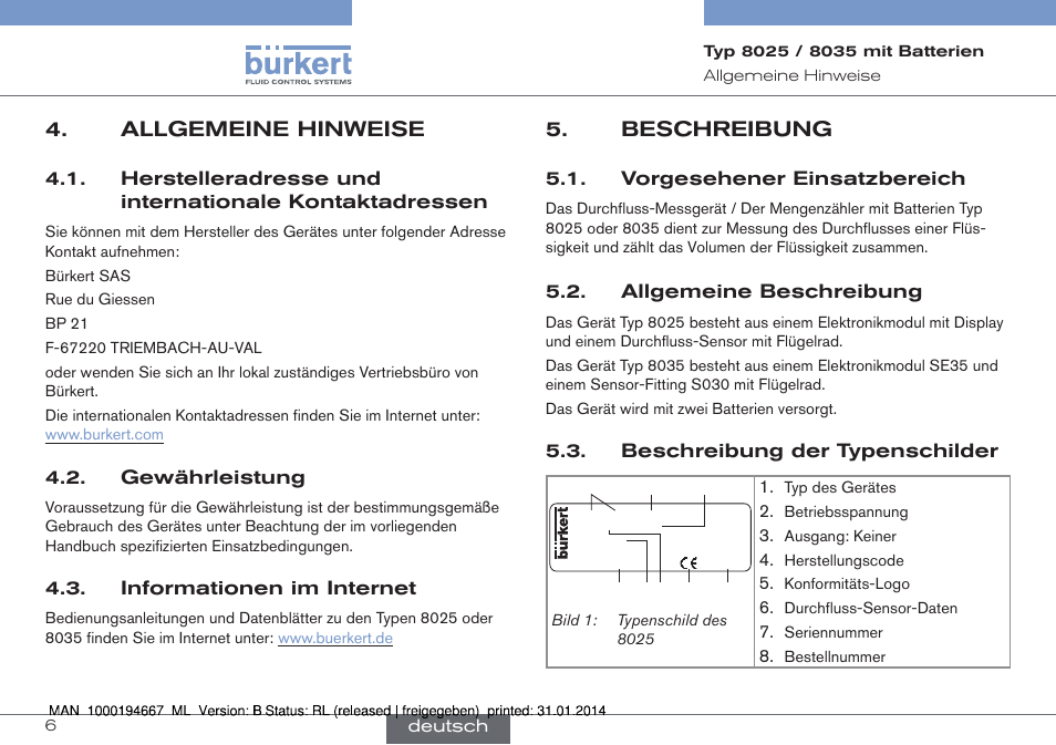 Allgemeine hinweise, Gewährleistung, Informationen im internet | Beschreibung, Vorgesehener einsatzbereich, Allgemeine beschreibung, Beschreibung der typenschilder | Burkert Type 8035 User Manual | Page 36 / 88