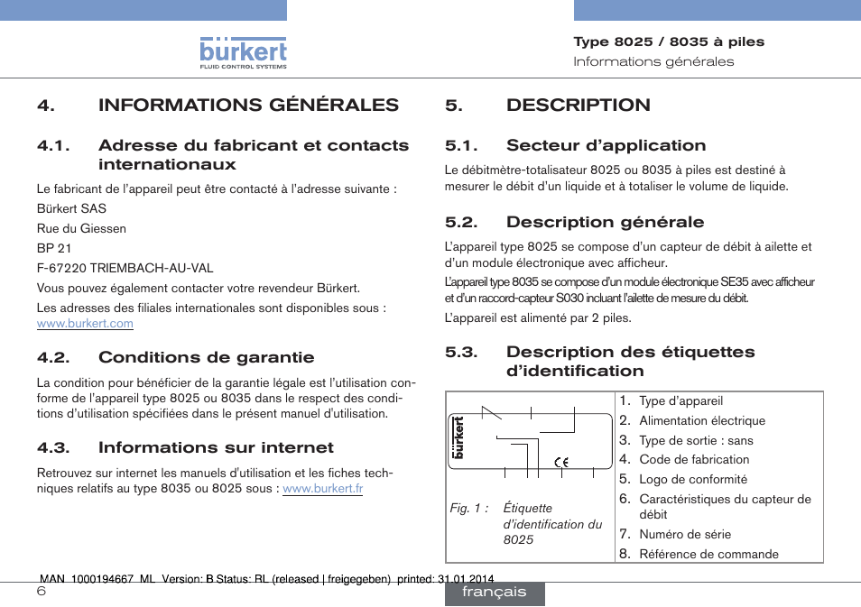 Informations générales, Adresse du fabricant et contacts internationaux, Conditions de garantie | Informations sur internet, Description, Secteur d’application, Description générale, Description des étiquettes d’identification | Burkert Type 8035 User Manual | Page 64 / 88
