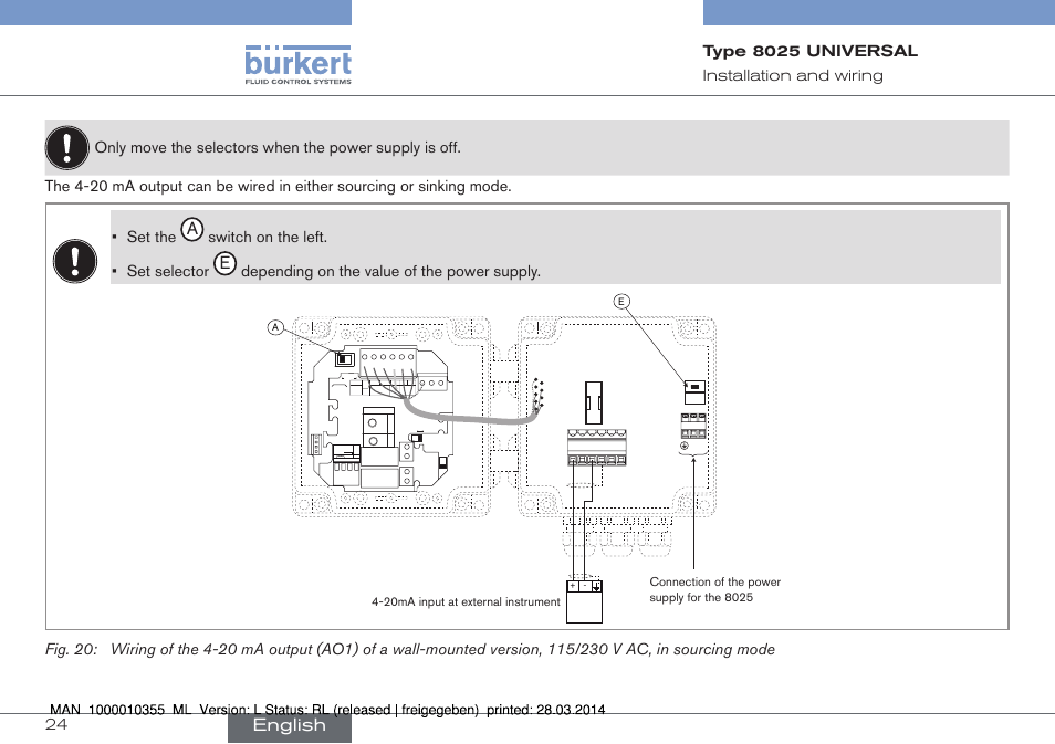 English, Switch▶on▶the▶left. •▶ set▶selector, Depending▶on▶the▶value▶of▶the▶power▶supply | T250 ma | Burkert Type 8025 User Manual | Page 24 / 134
