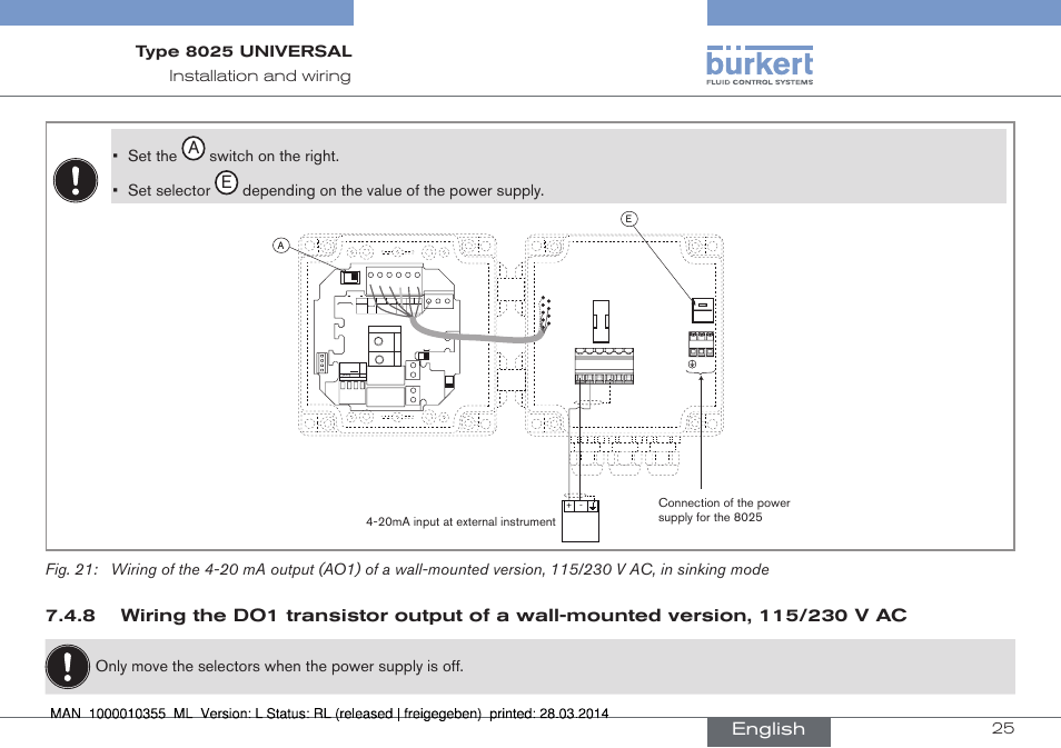 English, Switch▶on▶the▶right. •▶ set▶selector, Depending▶on▶the▶value▶of▶the▶power▶supply | T250 ma | Burkert Type 8025 User Manual | Page 25 / 134