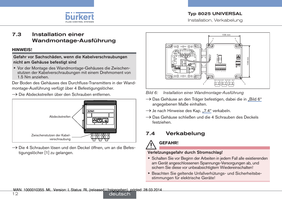 4 verkabelung, 3 installation einer wandmontage-ausführung, Deutsch | Current source sink, Ao1) supply nc coil pulse input npn/pnp 2 1 3 pe, Bild 6: installation einer wandmontage-ausführung, Je▶nach▶hinweise▶des▶kap.▶ „7.4“▶ verkabeln, Die▶abdeckstreifen▶über▶den▶schrauben▶entfernen | Burkert Type 8025 User Manual | Page 56 / 134