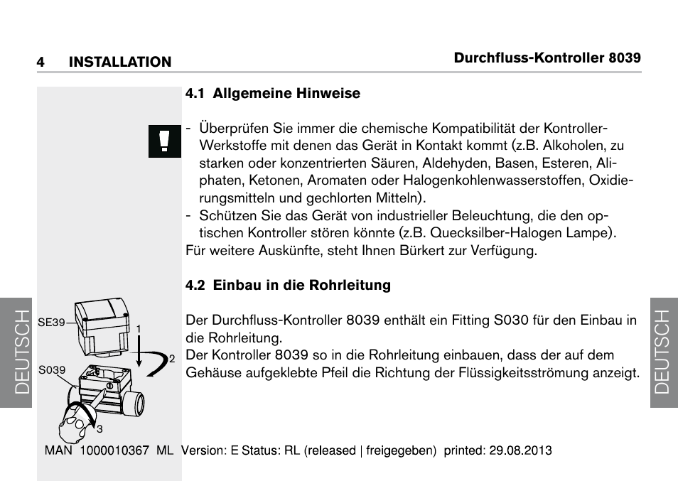 4 installation, 1 allgemeine hinweise, 2 einbau in die rohrleitung | De ut sch de ut sch | Burkert Type S039 User Manual | Page 84 / 112