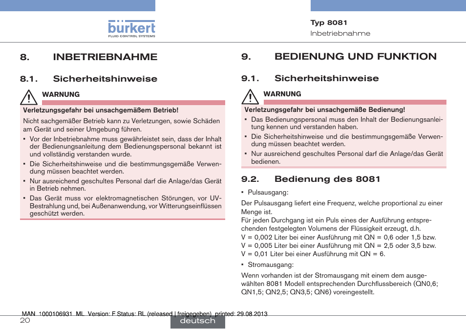 Inbetriebnahme, Sicherheitshinweise, Bedienung und funktion | Bedienung des 8081 | Burkert Type 8081 User Manual | Page 42 / 68